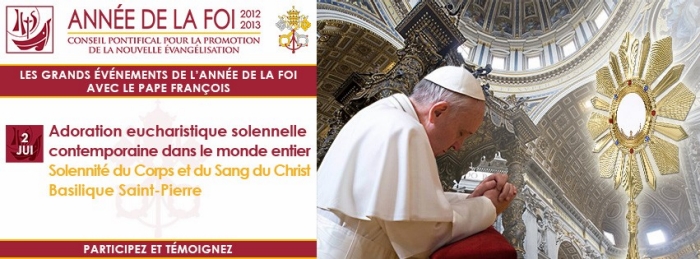 http://www.annusfidei.va/content/novaevangelizatio/fr/eventi/adorazioneeucaristica/_jcr_content/event/image.img.jpg/1369215316920.jpg.xX09248